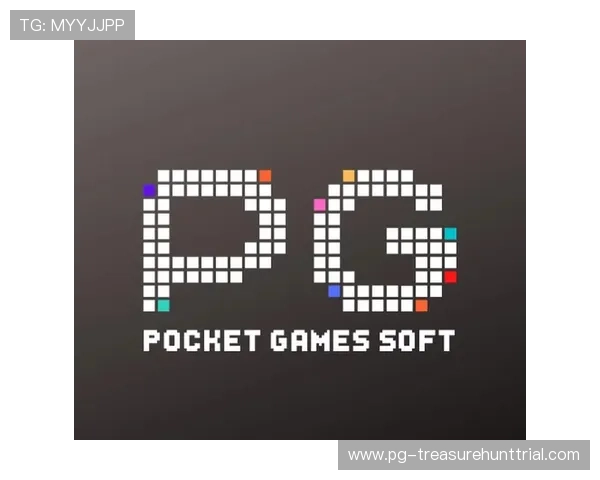 PG娱乐电子游戏APP网站最新安全可靠的游戏下载平台推荐,满足玩家多样化娱乐需求